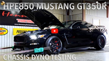 HPE850 Mustang GT350R Chassis Dyno Testing
